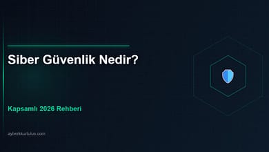 siber guvenlik 2026